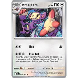 ambipom pokemon card value Search your deck for a number of cards up to the number of heads and put them into your hand Ambipom (Wisdom of Sea and